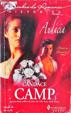 Audácia - Candace Camp Rainhas Do Romance Histórico