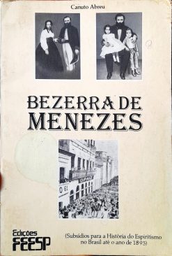 Bezerra De Menezes - Canuto Abreu