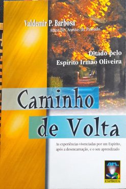 Caminho de Volta - Valdemir P. Barbosa