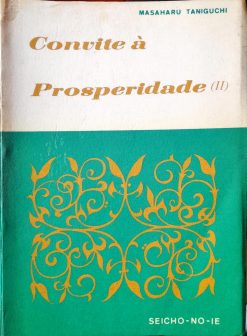 Convite À Prosperidade - Masaharu Taniguchi Vol. 2