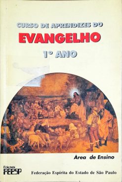 Curso De Aprendizado Do Evangelho - 1º Ano
