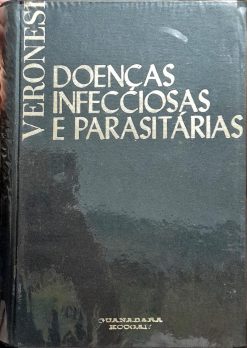 Doenças Infecciosas E Parasitárias - Veronesi 5ª Ed.