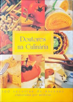 Doutores na Culinária - Elaboradas Por Médicos
