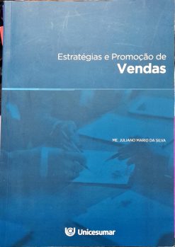 Estratégias e Promoção de Vendas - Juliano Mario da Silva