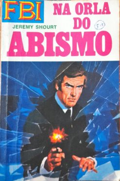 FBI Na Orla Do Abismo - Jeremy Shourt