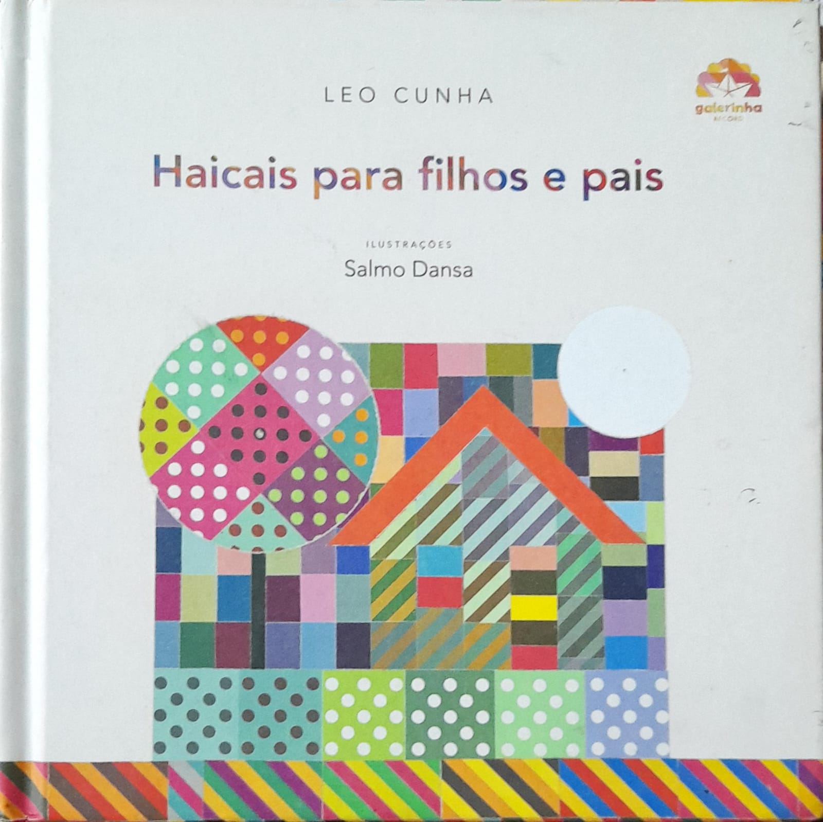 Haicais Para Filhos E Pais - Leo Cunha