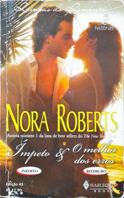 Ímpeto & O Melhor dos Erros - Nora Roberts Rainhas Do Romance