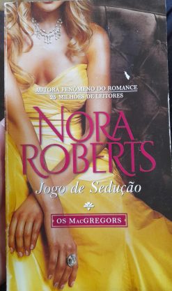 Jogo De Sedução - Nora Roberts Os MacGregors