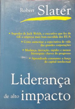 Liderança De Alto Impacto - Robert Slater