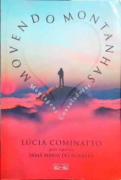 Movendo Montanhas - Lúcia Cominatto