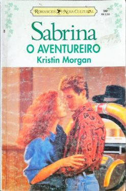O Aventureiro - Kristin Morgan Sabrina 948