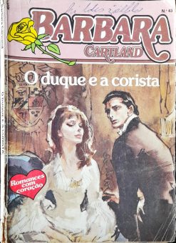 O Duque E A Corista - Barbara Cartland 43