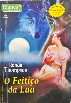 O Feitiço Da Lua - Ronda Thompson Bianca Místico 854