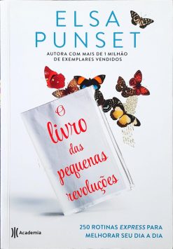 O Livro Das Pequenas Revoluções - Elsa Punset