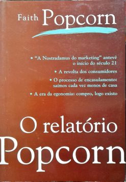 O Relatório Popcorn - Faith Popcorn