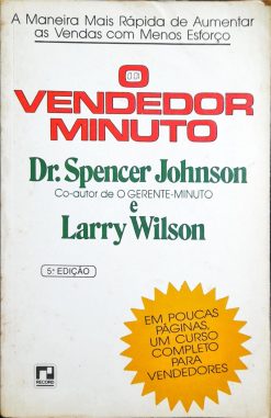 O Vendedor Minuto - Dr. Spencer Johnson 5ª Ed.