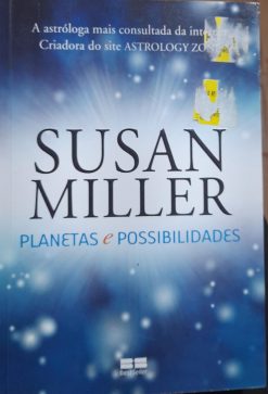 Planetas E Possibilidades - Susan Miller