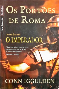 Portoes De Roma Volume 1 O Imperador - Conn Iggulden