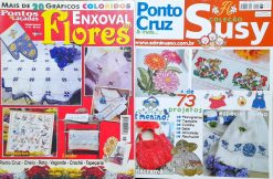 Revistas Enxoval Flores Nº 1 e Ponto Cruz Susy Nº 8