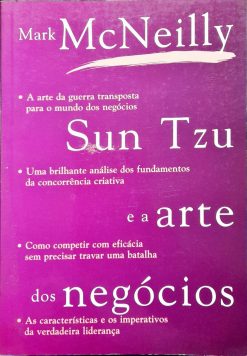 Sun Tzu E A Arte Dos Negócios - Mark Mcneilly