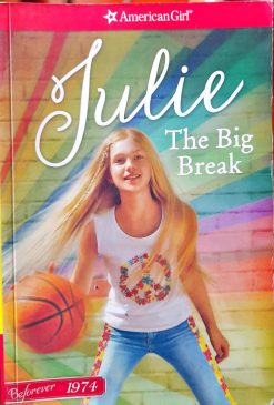 The Big Break A Julie Classic Volume 1 - Megan Mcdonald