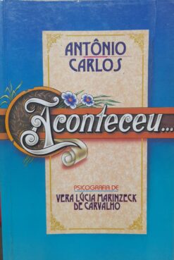 Aconteceu - Vera Lúcia Marinzeck