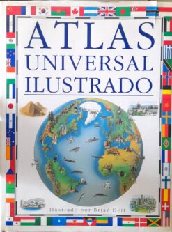 Atlas Universal Ilustrado Ilustrado Por Brian Delf