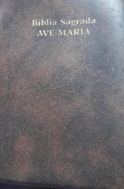 Bíblia Sagrada Ave Maria - Velho e Novo Testamento 153ª Ed.