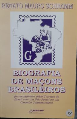 Biografia De Maçons Brasileiros - Renato Mauro Schramm