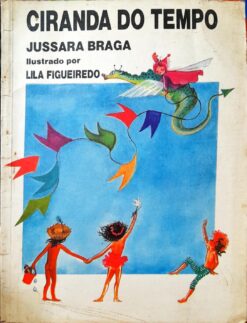 Ciranda Do Tempo - Jussara Braga 2ª Ed.