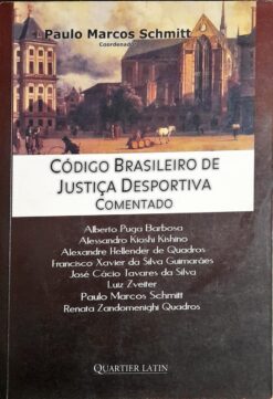 Código Brasileiro De Justiça Desportiva Comentado
