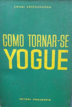 Como Tornar-se Yogue - Swami Prabhupda
