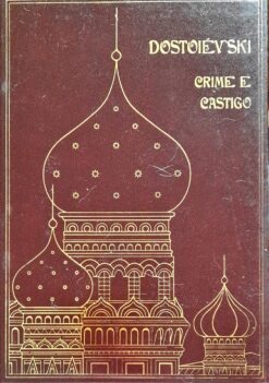 Crime E Castigo Volume 1 e 2 - Dotoievski