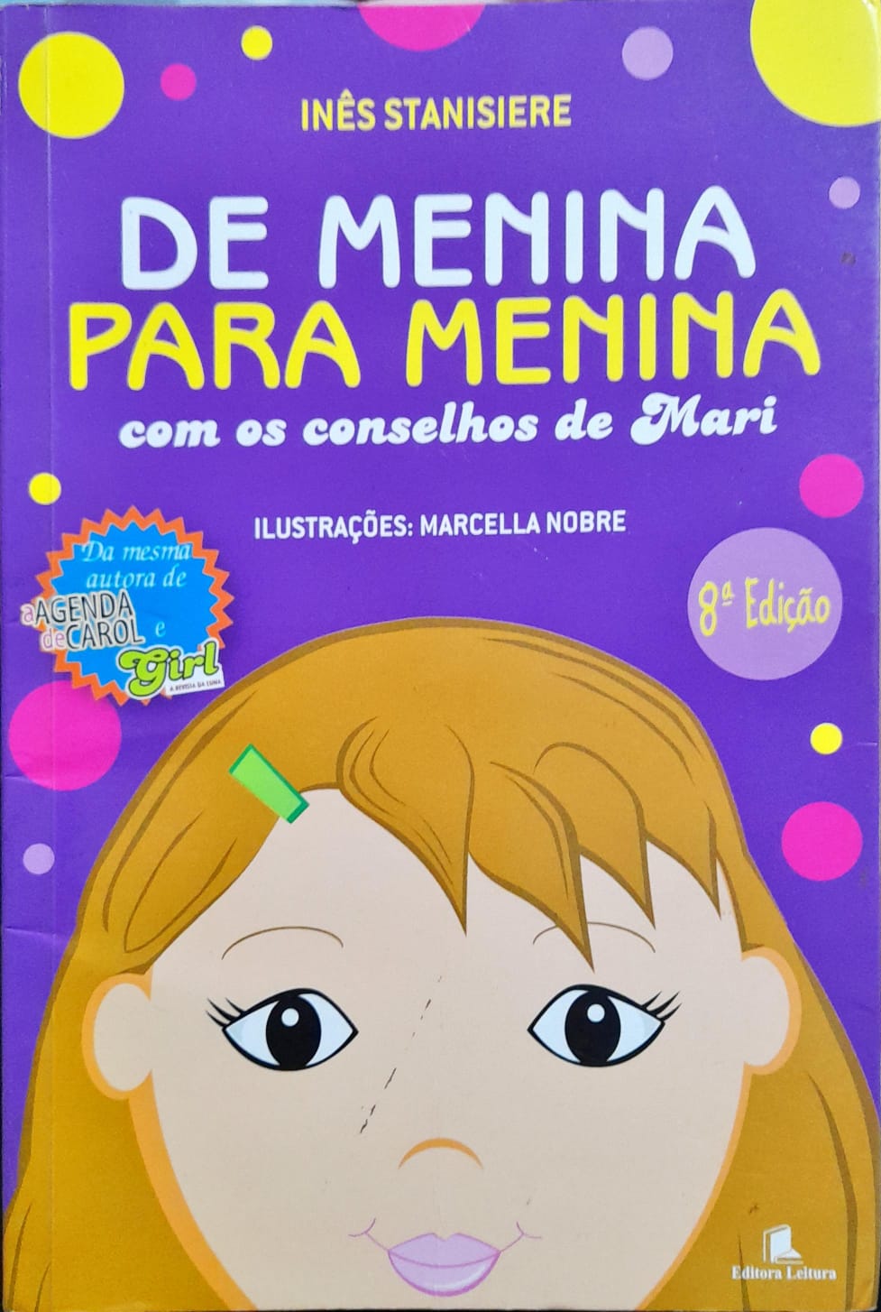 De Menina Para Menina - Inês Stanisiere 8ª Ed.