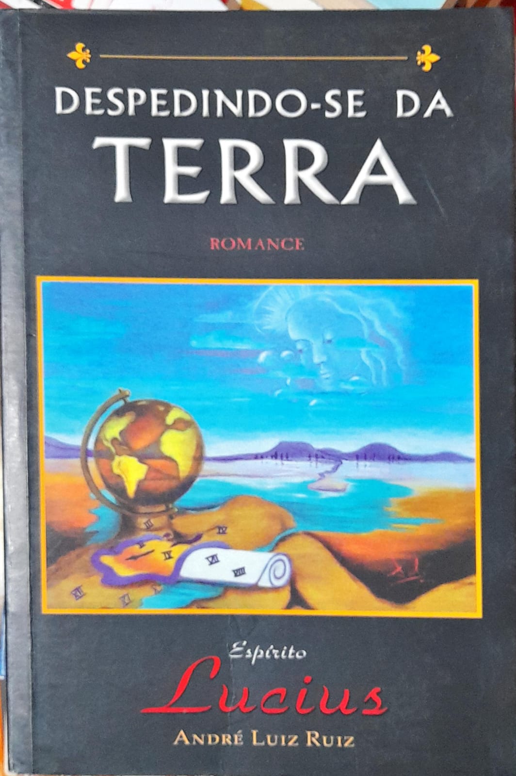 Despedindo-se Da Terra - André Luiz Ruiz