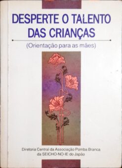 Desperte Os Talentos Das Crianças