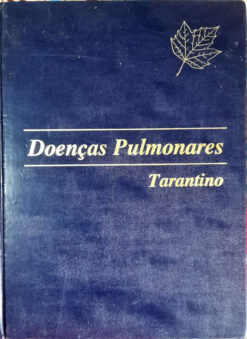 Doenças Pulmonares - Tarantino 3ª ed.