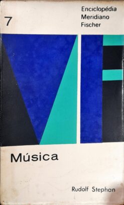 Enciclopédia Meridiano Fischer 7 - Música - Rudolf Stephan