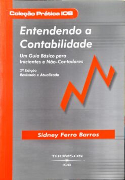 Entendendo A Contabilidade - Sidney Ferro Barros 2ª Ed.