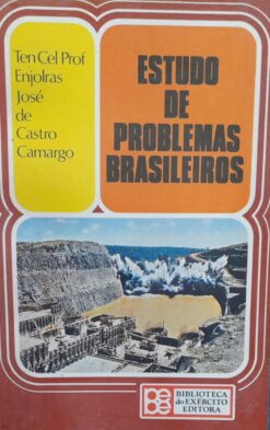 Estudo De Problemas Brasileiros - Enjolras José de C. Camargo