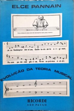 Evolução Da Teoria Musical - Elce Pannain