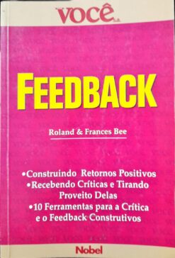 Feedback – Você S.a. - Roland & Frances Bee
