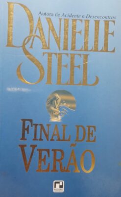 Final De Verão - Danielle Steel 10ª Ed.