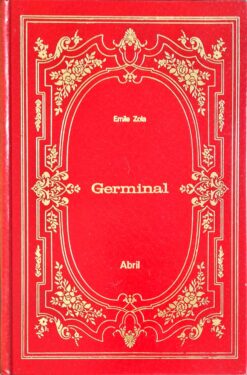 Germinal - Emile Zola Imortais da Literatura 36
