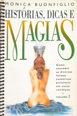 Histórias, Dicas E Magias Volume 2 - Monica Buonfiglio