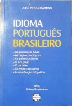 Idioma Português Brasileiro - José Perea Martins