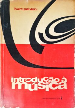 Introdução À Música - Kurt Pahlen