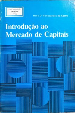Introdução Do Mercado De Capitais - Helio O. Portocarrero de Castro