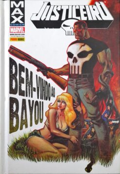 Justiceiro Max - Bem-vindo ao Bayou - Volume 3
