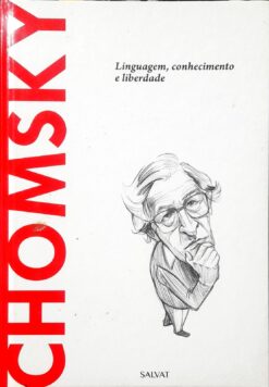 Linguagem, Conhecimento E Liberdade - Chomsky